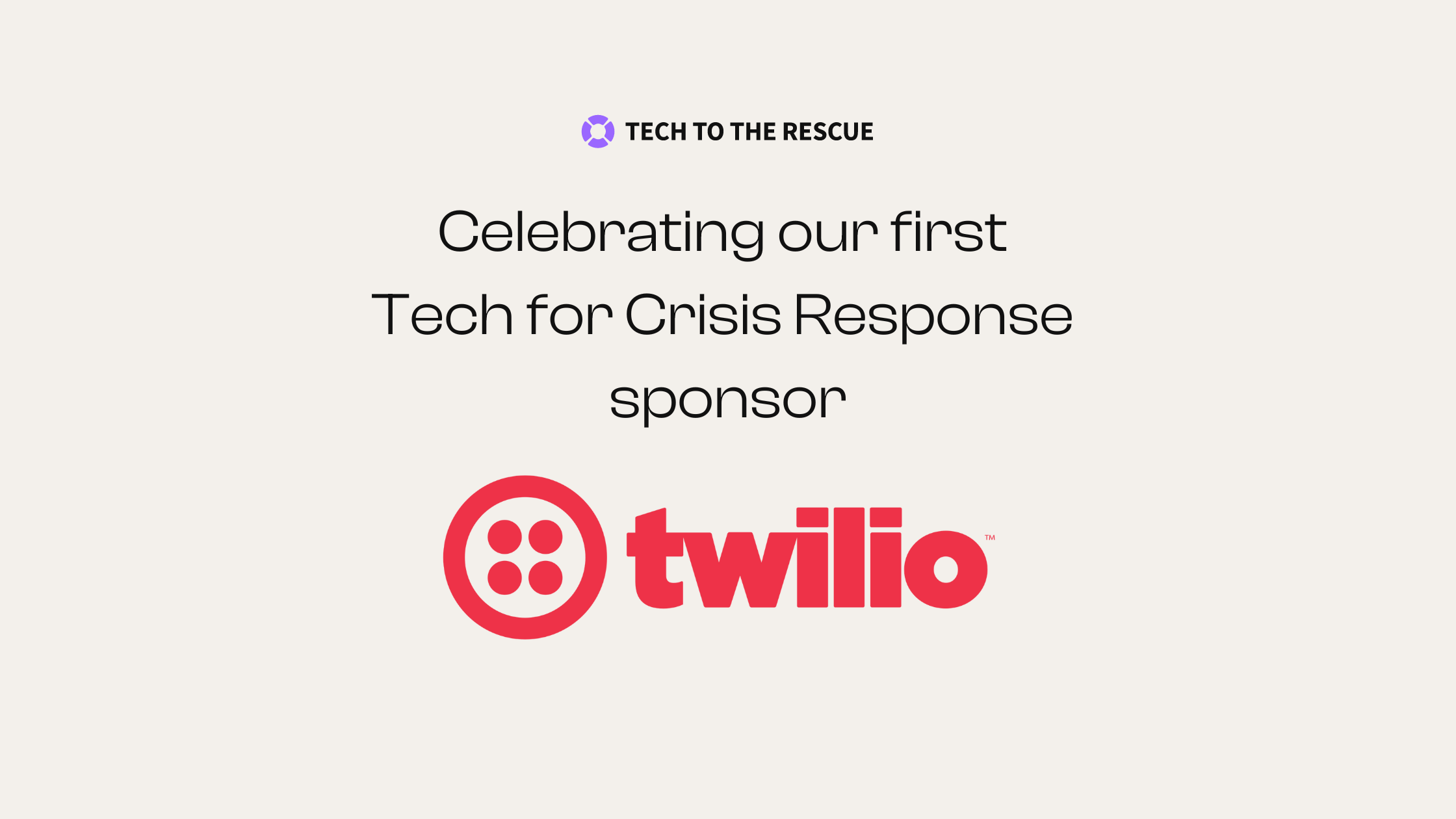 Image : Twilio supports Tech To The Rescue to build a Tech for Crisis Response Unit