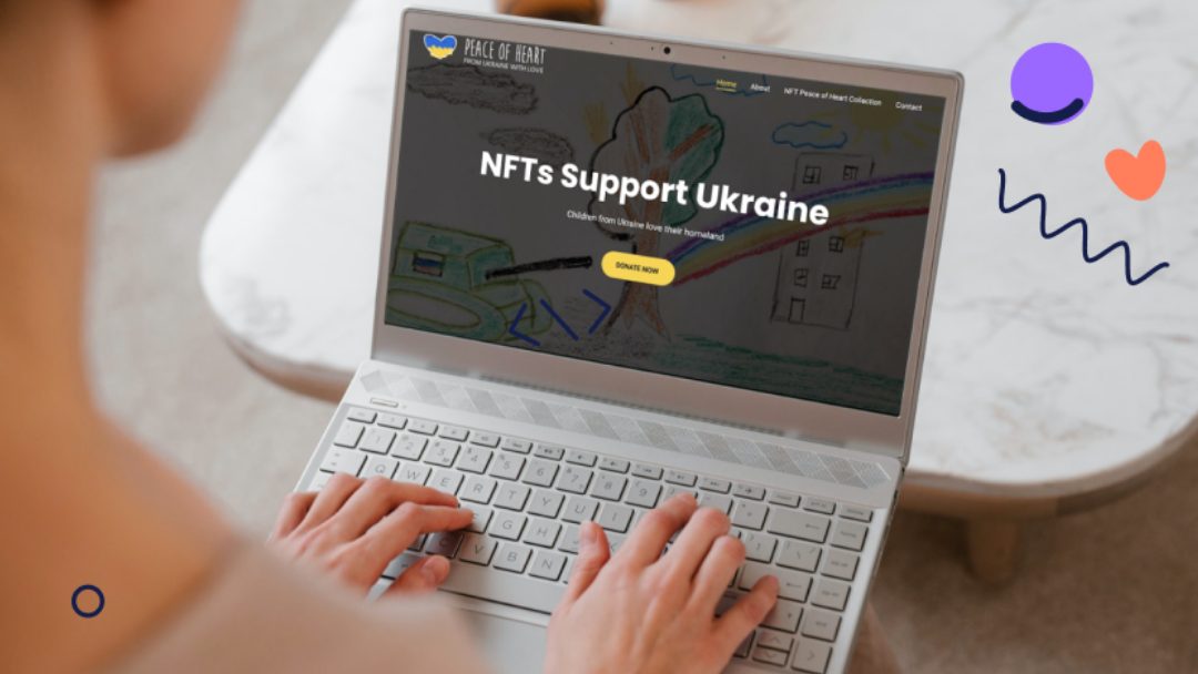 Image : Peace of Heart — NFTs as a new method of fundraising for Ukrainian war victims